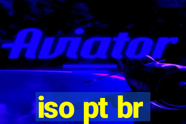 iso pt br